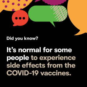 County Vaccines : Did you know its normal for people to experince side effect from the vaccine